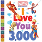Marvel Beginnings: I Love You 3,000 - Board Book