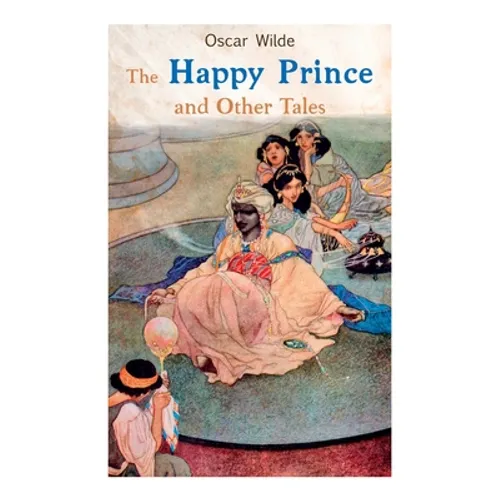 The Happy Prince and Other Tales - Paperback