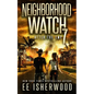 Neighborhood Watch 7: After the EMP - Paperback