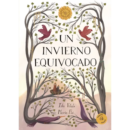 Un Invierno Equivocado / A Wrong Winter - Hardcover