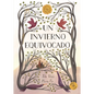 Un Invierno Equivocado / A Wrong Winter - Hardcover