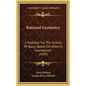 Rational Geometry: A Textbook For The Science Of Space, Based On Hilbert's Foundations (1904) - Hardcover
