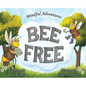 Bee Free - Hardcover