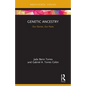 Genetic Ancestry: Our Stories, Our Pasts - Paperback