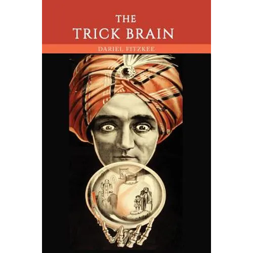 The Trick Brain - Paperback