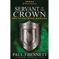 Servant of the Crown - Paperback