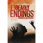 13 Deadly Endings - Paperback