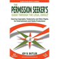 The Permission Seeker's Guide Through the Legal Jungle: Clearing Copyrights, Trademarks, and Other Rights for Entertainment and Media Productions - Paperback