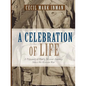 A Celebration of Life - Paperback