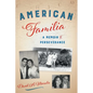 American Familia: A Memoir of Perseverance - Paperback