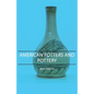 American Potters and Pottery - Paperback