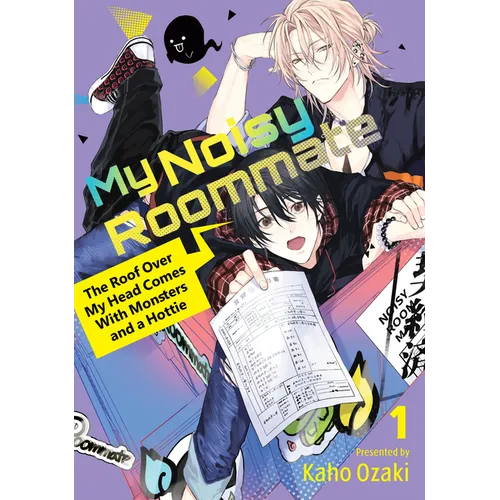 My Noisy Roommate: The Roof Over My Head Comes with Monsters and a Hottie 1 - Paperback
