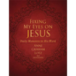 Fixing My Eyes on Jesus: Daily Moments in His Word (a 365-Day Devotional) - Imitation Leather