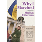 Why I Marched - Paperback