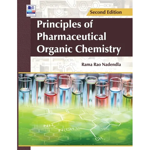 Principles of Pharmaceutical Organic Chemistry - Hardcover