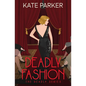 Deadly Fashion - Paperback