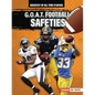 G.O.A.T. Football Safeties - Paperback