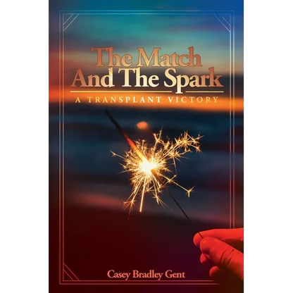 The Match And The Spark - Paperback
