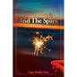 The Match And The Spark - Paperback
