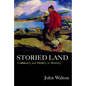 Storied Land: Community and Memory in Monterey - Paperback