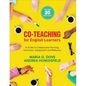 Co-Teaching for English Learners: A Guide to Collaborative Planning, Instruction, Assessment, and Reflection - Paperback