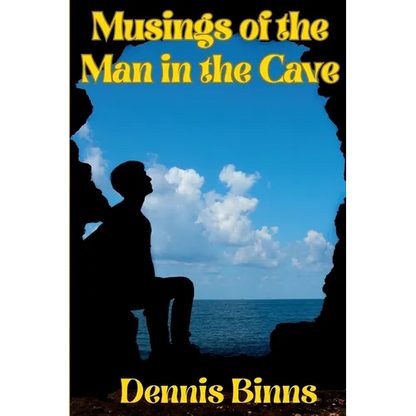 Musings of the Man in the Cave - Paperback