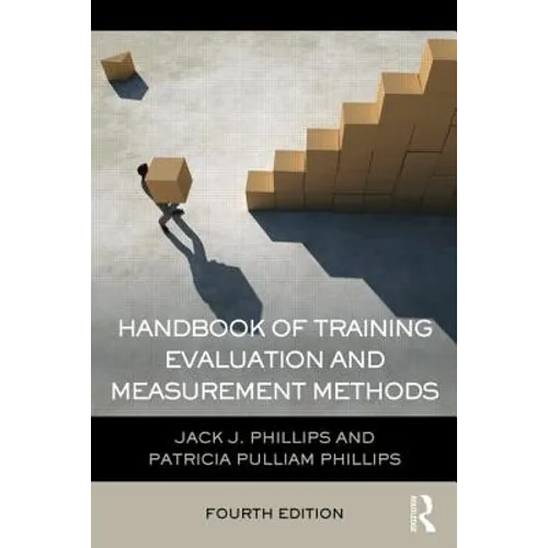 Handbook of Training Evaluation and Measurement Methods - Paperback