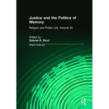 Justice and the Politics of Memory - Paperback