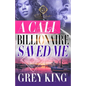 A Cali Billionaire Saved Me - Paperback