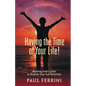 Having the Time of your Life - Paperback