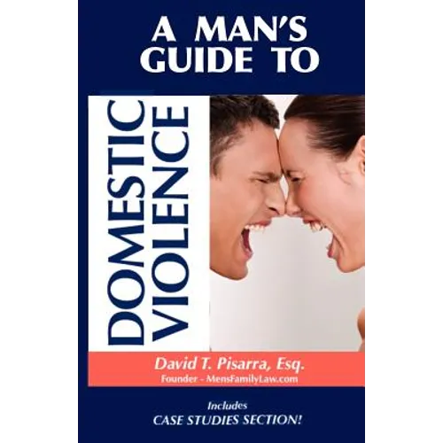 A Man's Guide to Domestic Violence - Paperback