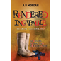 Rendered Incapable - Paperback
