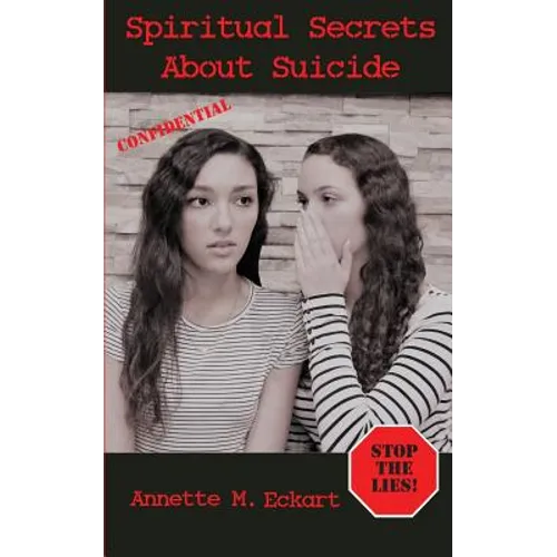 Spiritual Secrets about Suicide - Paperback