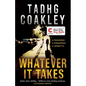 Whatever it Takes - Paperback