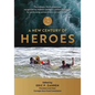 A New Century of Heroes - Hardcover