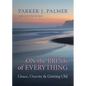 On the Brink of Everything: Grace, Gravity, and Getting Old - Hardcover