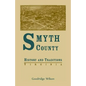 Smyth County, Virginia History and Traditions - Paperback
