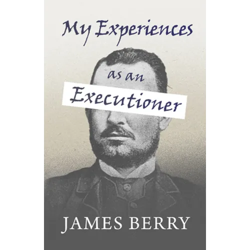 My Experiences as an Executioner - Paperback
