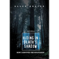 Hiding in Death's Shadow: How I Survived the Holocaust; Second Edition - Paperback