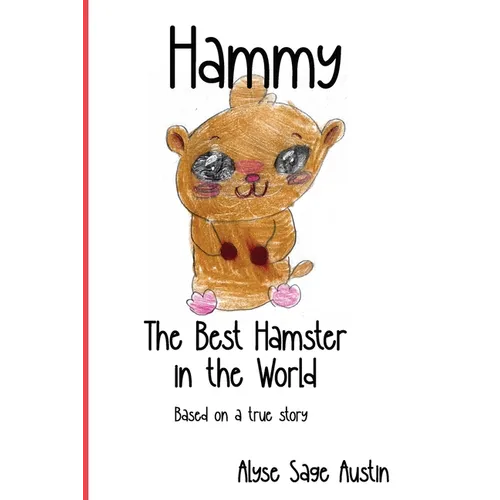 Hammy, the Best Hamster in the World - Paperback