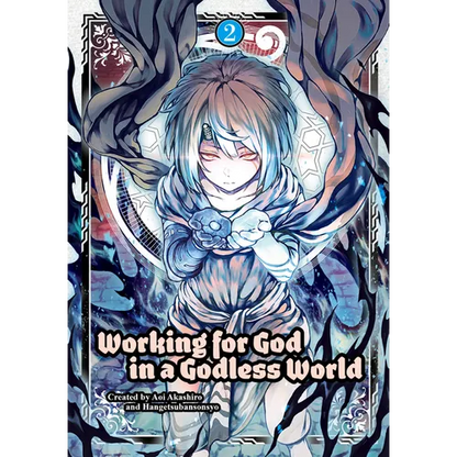 Working for God in a Godless World Vol. 2 - Paperback
