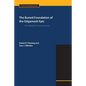 The Buried Foundation of the Gilgamesh Epic: The Akkadian Huwawa Narrative - Paperback