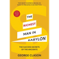 The Richest Man in Babylon (Warbler Classics Illustrated Edition) - Paperback