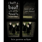 I Built a Boat with All the Towels in Your Closet (and Will Let You Drown) - Paperback