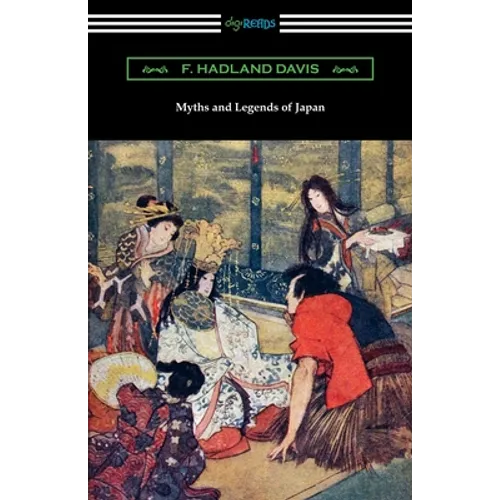 Myths and Legends of Japan - Paperback