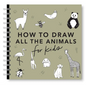 All the Animals: How to Draw Books for Kids with Dogs, Cats, Lions, Dolphins, and More - Paperback