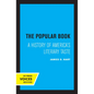 The Popular Book: A History of America's Literary Taste - Paperback