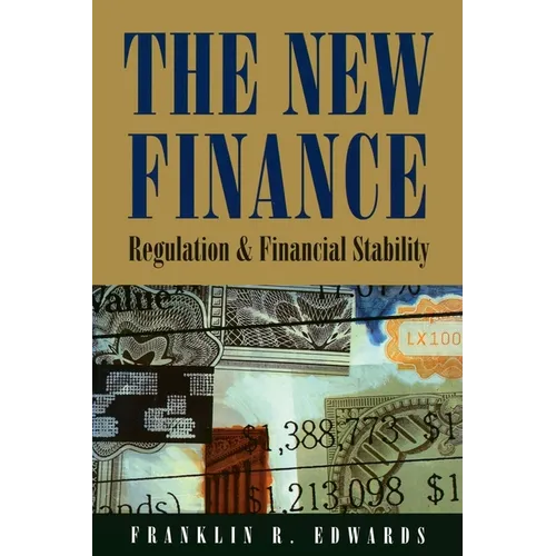 The New Finance:: Regulation and Financial Stability - Paperback