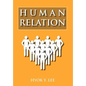 Human Relation - Hardcover