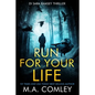 Run For Your Life - Paperback
